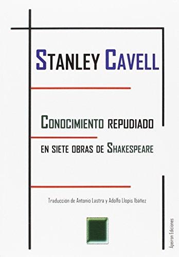 Conocimiento repudiado en siete obras de Shakespeare.