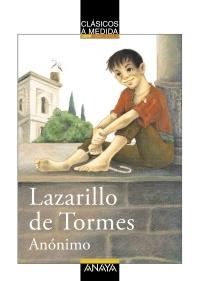 Lazarillo de Tormes.