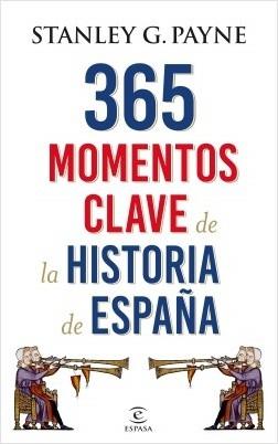 365 momentos clave de la historia de España.