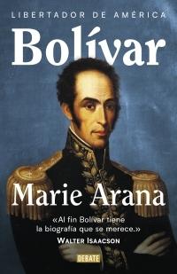 Bolívar "Libertador de América".