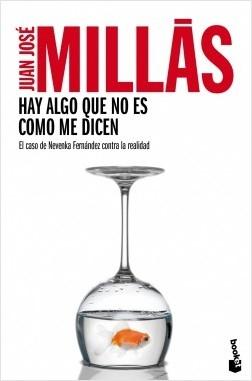 Hay algo que no es como me dicen "El caso de Nevenka Fernández contra la realidad".