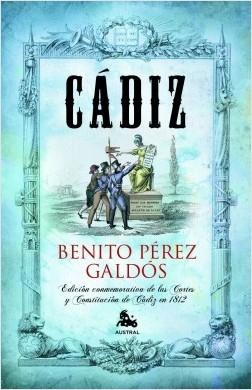 Cádiz "(Episodios Nacionales - 8. Primera Serie)"
