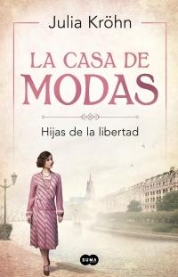 La casa de modas "Hijas de la libertad".