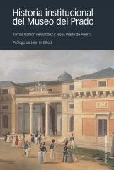 Historia institucional del Museo del Prado. 