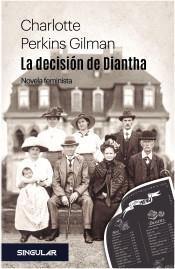 La decisión de Diantha "Novela feminista". 