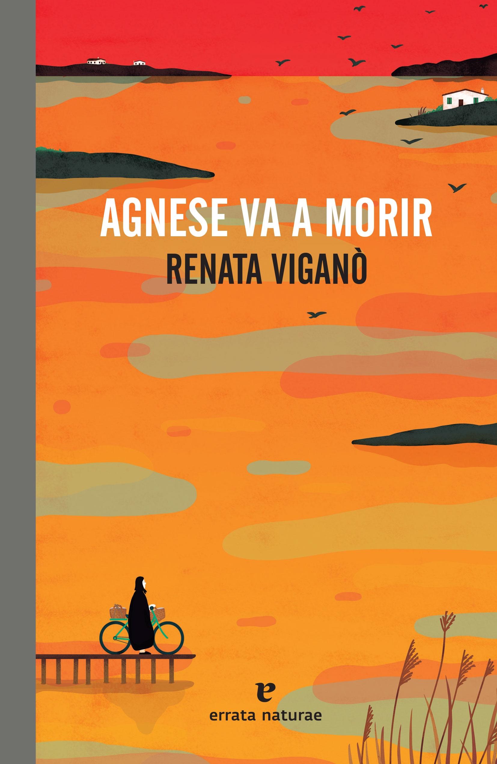 Agnese va a morir.