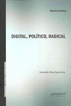 Digital, político, radical