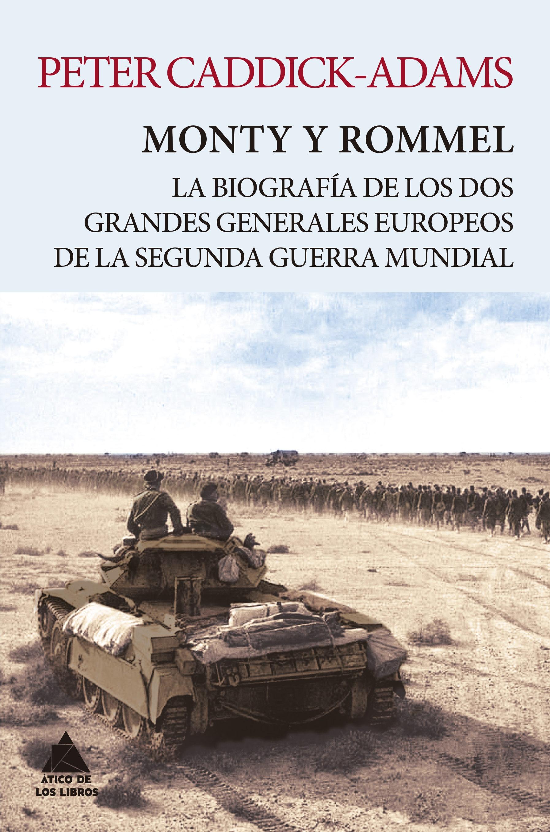 Libro De Erwin Rommel · Monty y Rommel