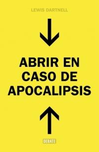Abrir en caso de apocalipsis "Guía rápida para reconstruir la civilización".