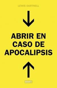 Abrir en caso de apocalipsis "Guía rápida para reconstruir la civilización"