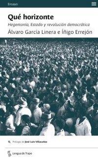 Qué horizonte "Hegemonía, Estado y revolución democrática". 