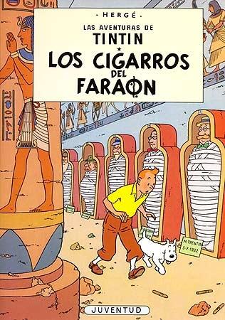 Los cigarros del Faraón "(Las Aventuras de Tintín)".