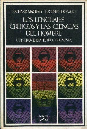 Los lenguajes críticos y las ciencias del hombre "Controversia estructuralista"