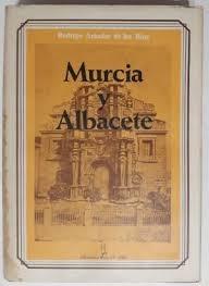 Murcia y Albacete. 