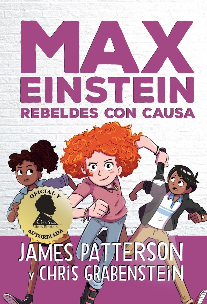Max Einstein - 2: Rebeldes con causa.
