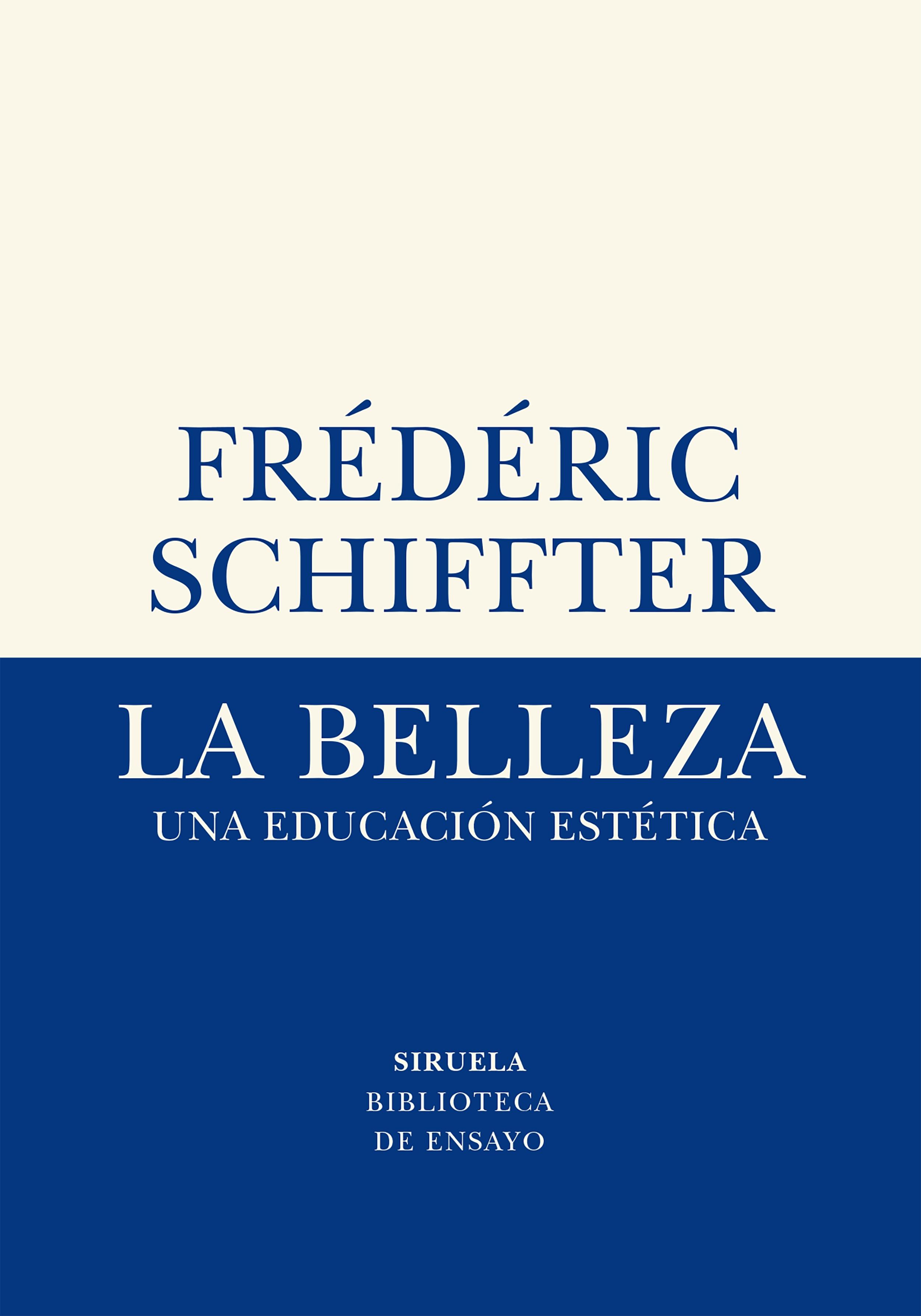 La belleza "Una educación estética".