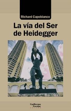 La vía del Ser de Heidegger. 