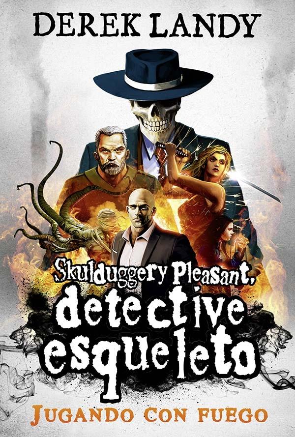 Detective esqueleto - 2: Jugando con fuego. 