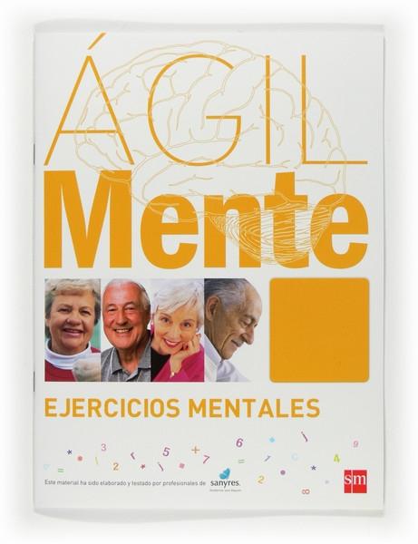 ÁgilMente. Ejercicios mentales (Naranja)