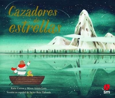 Cazadores de estrellas. 