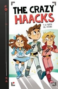The Crazy Haacks y la puerta del futuro "(Serie The Crazy Haacks - 7)".