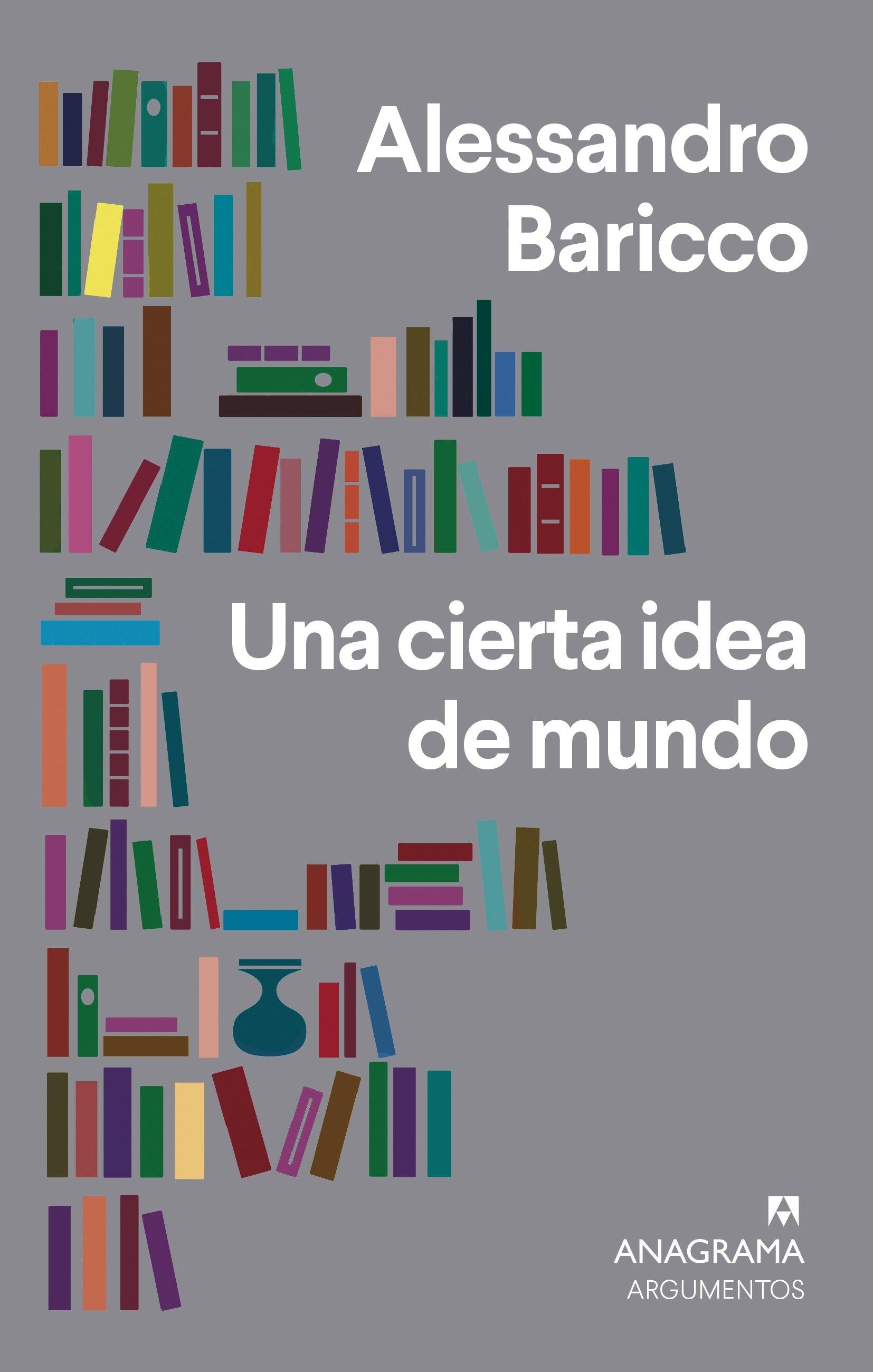Una cierta idea de mundo.