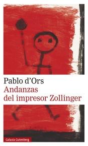 Andanzas del impresor Zollinger "(Trilogía de la Ilusión - 1)". 