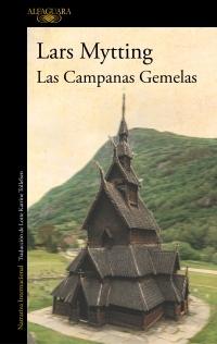 Las Campanas Gemelas.