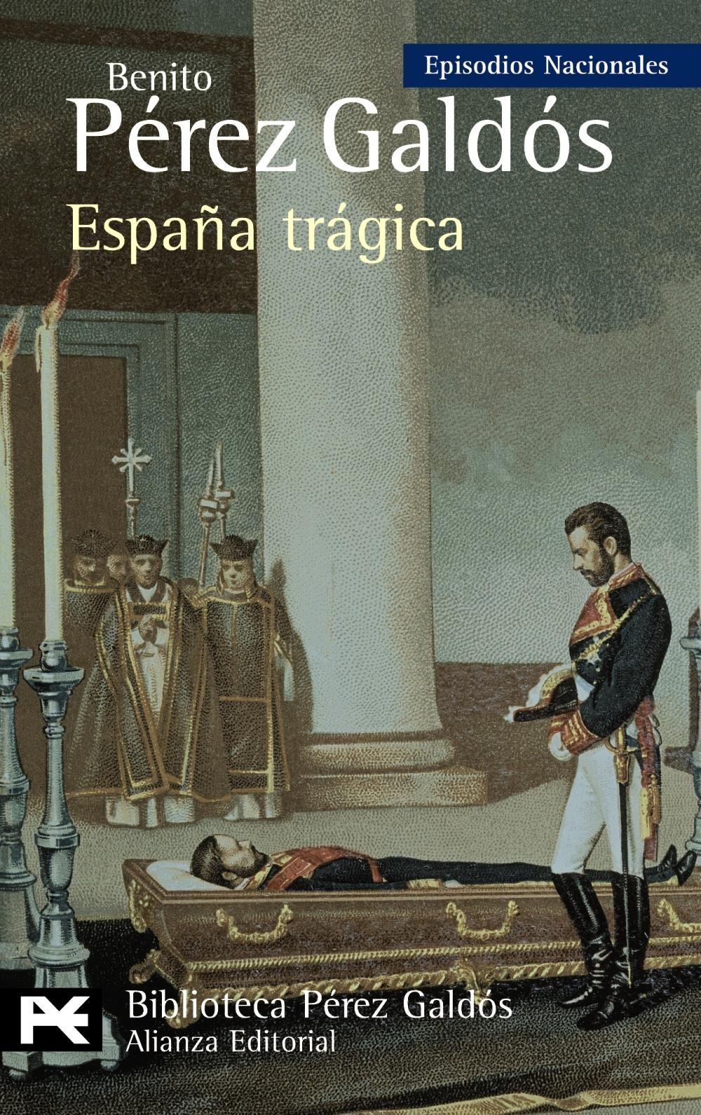 España trágica "(Episodios Nacionales - 42. Serie Final)"