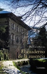 El cuaderno de la ausencia. 