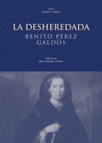 La desheredada.