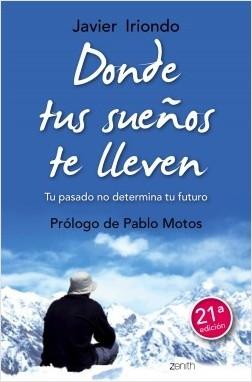 Donde tus sueños te lleven "Tu pasado no determina tu futuro"