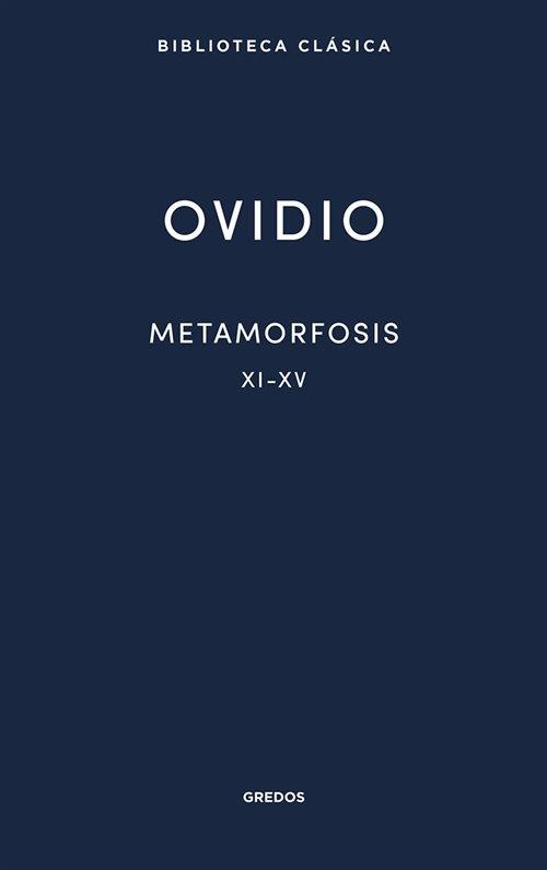 Metamorfosis - XI-XV
