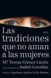 Las tradiciones que no aman a las mujeres. 