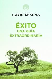 Éxito. Una guía extraordinaria.