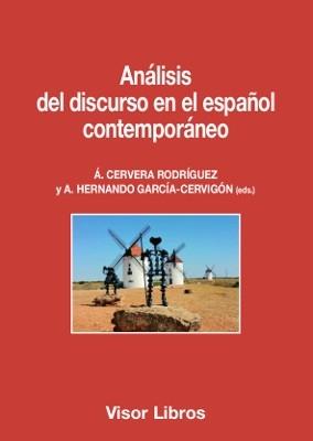 Análisis del discurso en el español contemporáneo. 