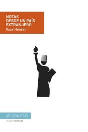 Notas desde un país extranjero "Una estadounidense en un mundo post-estadounidense".