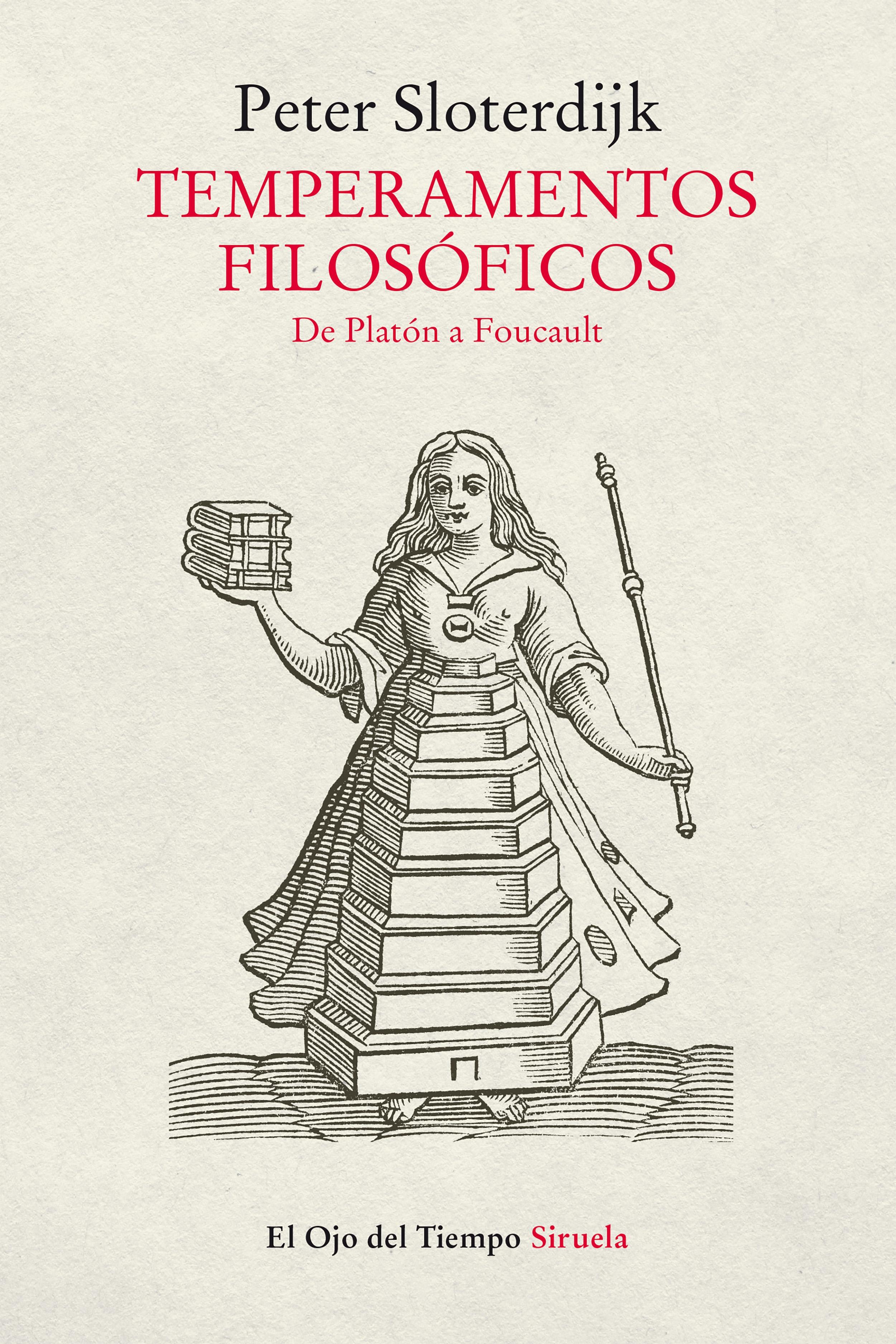 Temperamentos filosóficos "De Platón a Foucault".