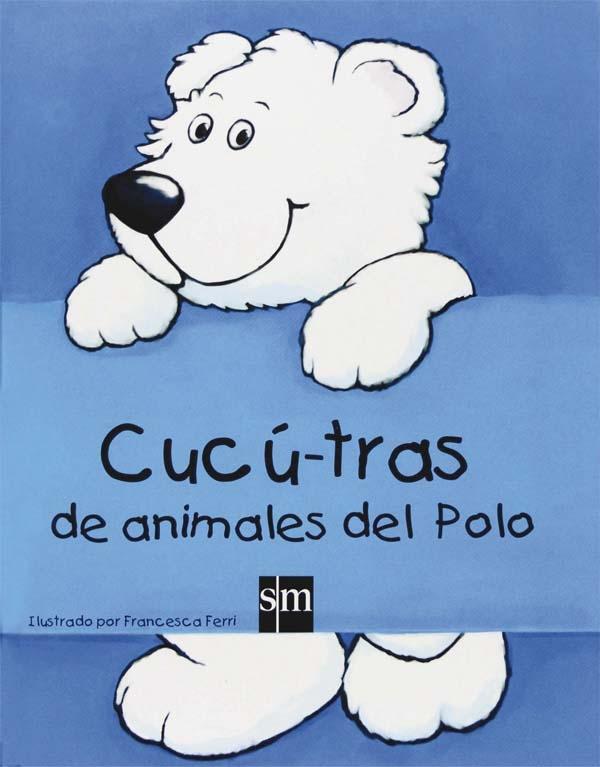 Cucú-tras de animales del Polo. 