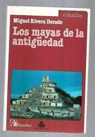 Los mayas de la antigüedad