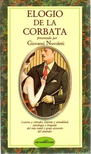 Elogio de la corbata .