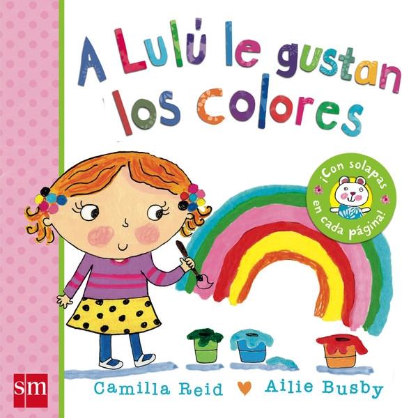 A Lulú le gustan los colores. 