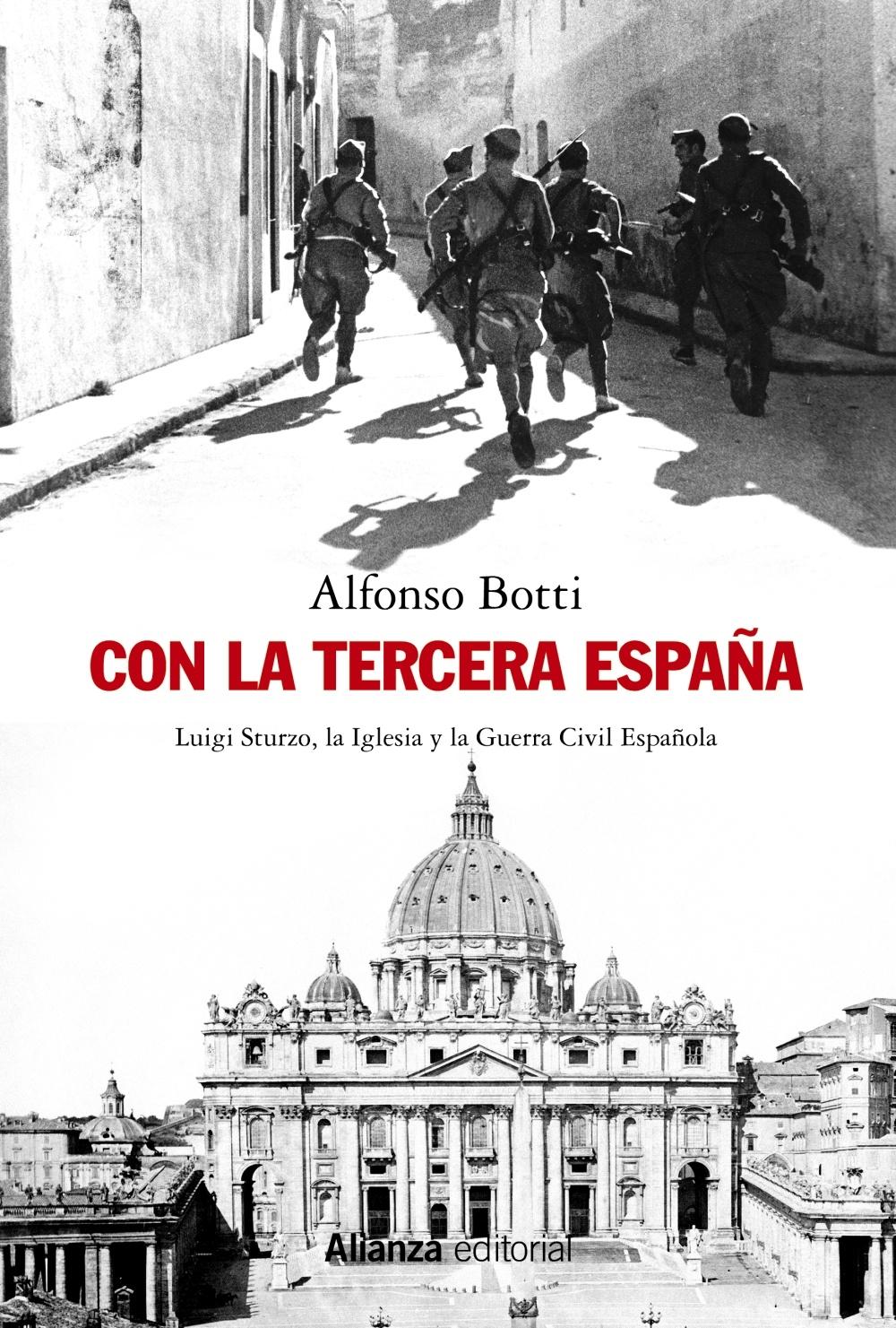Con la Tercera España "Luigi Sturzo, la Iglesia y la Guerra Civil Española".