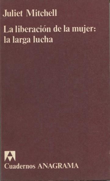 La liberación de la mujer: la larga lucha