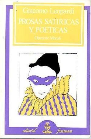 Prosas satíricas y poéticas "Operette Morali". 