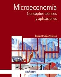 Microeconomía. Conceptos teóricos y aplicaciones