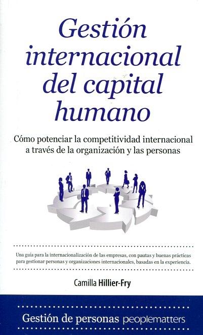 Gestión internacional del capital humano. 