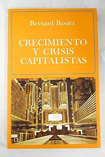 Crecimiento y crisis capitalistas. 