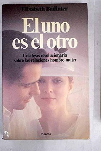 El uno es el otro.