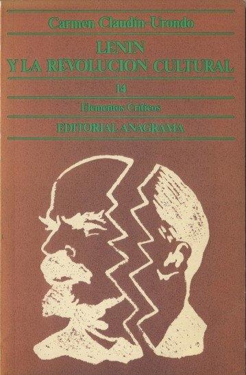 Lenin y la Revolución Cultural. 
